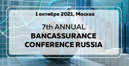 ANNUAL BANCASSURANCE CONFERENCE RUSSIA
